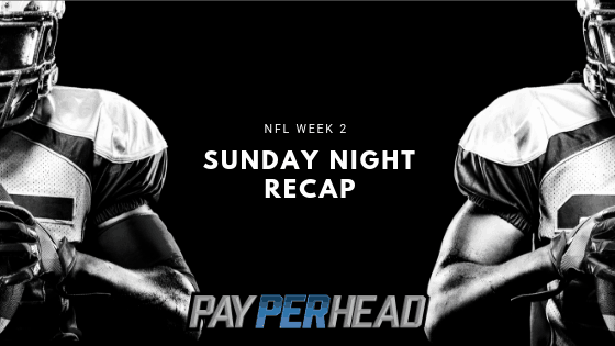 NFL Week 2 - Sunday Night Recap